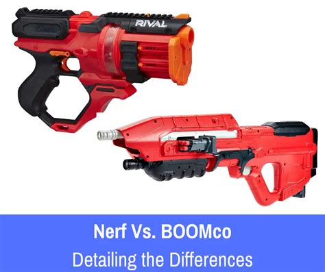 Nerf Vs. BOOMco. The Detailed Comparison