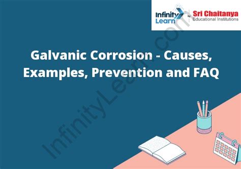 Galvanic Corrosion - Causes, Examples, Prevention and FAQ