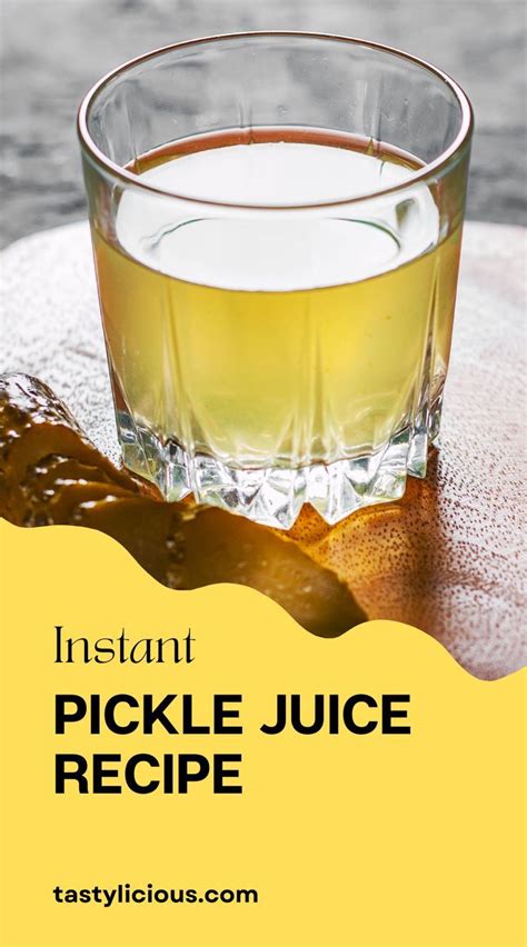 Instant Pickle Juice Recipe | Tastylicious! | Pickle juice recipe ...