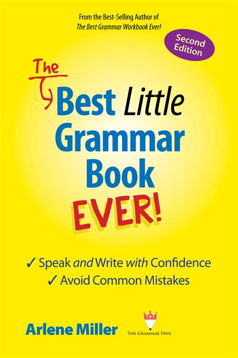 The Best Little Grammar Book Ever! Speak and Write with Confidence ...