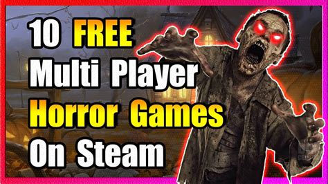 10 FREE Multiplayer Horror Games On Steam - YouTube