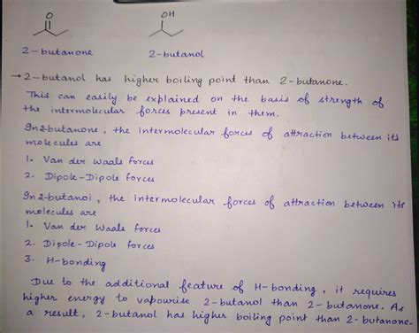 [Solved] Which has a higher boiling point, 2-butanone or 2-butanol ...