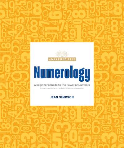 Numerology: A Beginner's Guide to the Power of Numbers by Jean Simpson ...