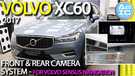 Volvo XC60 (2017) Front & Rear Camera System Upgrade for Volvo Sensus ...