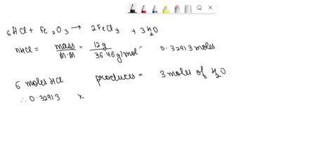 SOLVED: What mass of H2O is produced when 12.0 g of HCl reacts ...