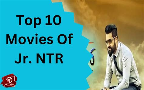 Top 10 Movies Of Jr. NTR | Latest Articles | NETTV4U