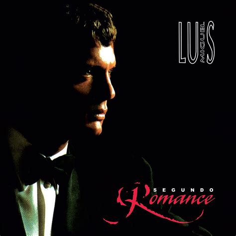 Luis Miguel - Segundo Romance (Vinyl) - Amazon.com Music