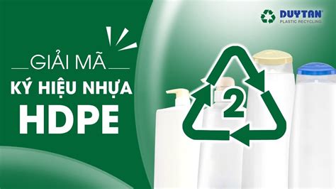 Nhựa HDPE Là Gì? | Nhựa HDPE Có Thể Tái Chế Được Không? | What's HDPE ...