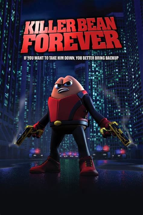 Killer Bean Forever - Movie Reviews