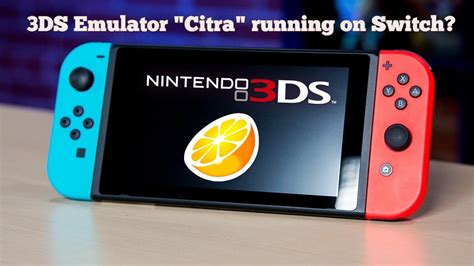 3DS Emulator Citra running on Switch - YouTube