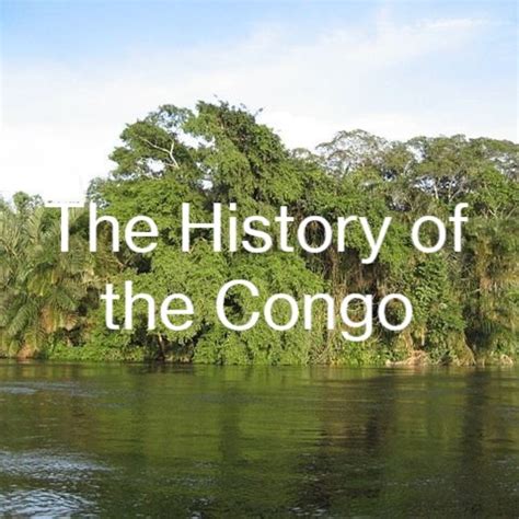 The History of the Congo – Podcast – Podtail