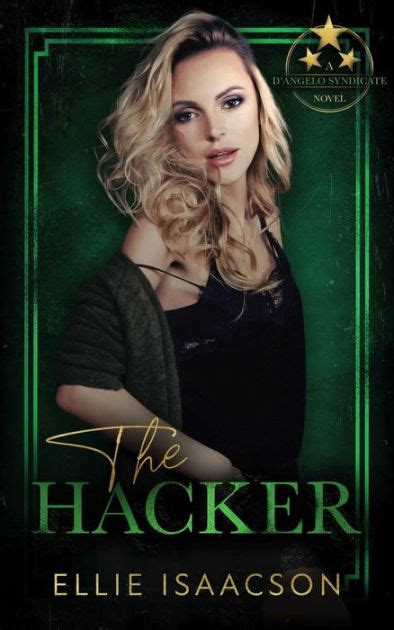 The Hacker by Ellie Isaacson | eBook | Barnes & Noble®