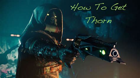 Destiny 2 - How To Get Thorn - PlayStation Universe