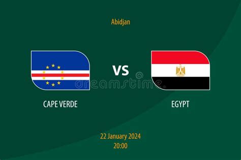 Cape Verde Vs Egypt Football Scoreboard Broadcast Template Stock Vector ...