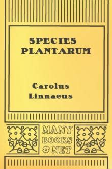 Species Plantarum by Carolus Linnaeus - Free eBook