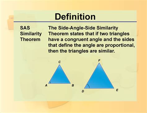 Definition--Theorems and Postulates--SAS Similarity Theorem | Media4Math