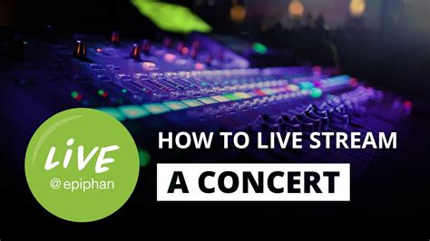 How to live stream a concert - YouTube