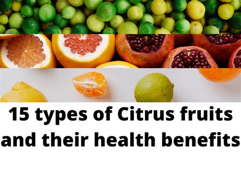 15 types of Citrus fruits and their health benefits