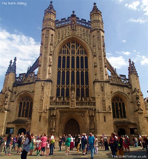 The Bath Abbey - The Globe Trotter