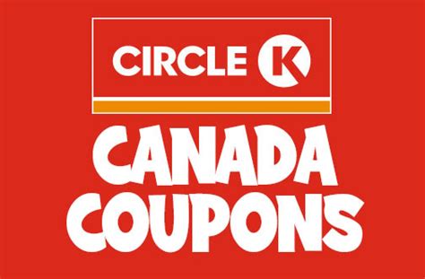 Circle K Coupons Canada — Deals from SaveaLoonie!