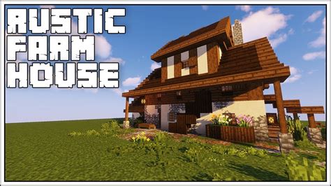 How To Build a Rustic Farm House in Minecraft! - YouTube