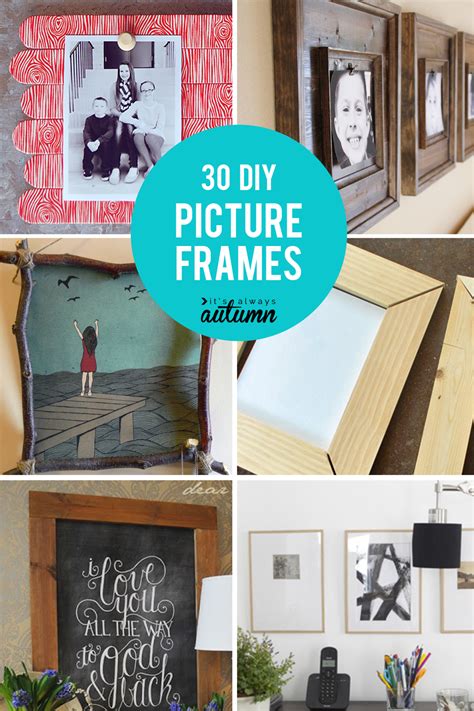 20 best DIY picture frame tutorials - It's Always Autumn