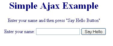 Simple Ajax Example, Developing Simple Ajax application