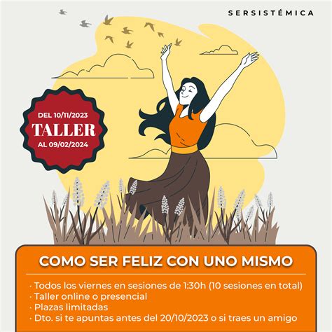 Taller Como ser feliz con uno mismo | Sonia Esteve SERSISTÉMICA