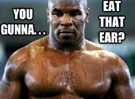 The 50 Best Mike Tyson Memes - The Funniest Celebrity Memes | 50 Best ...