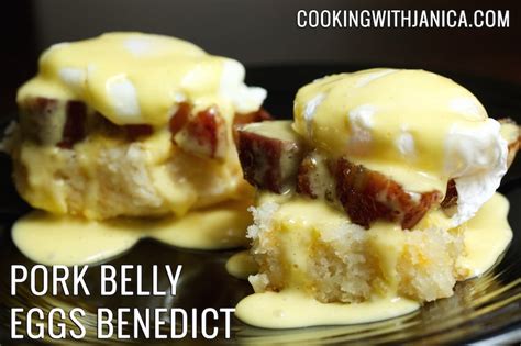 Pork Belly Eggs Benedict Recipe