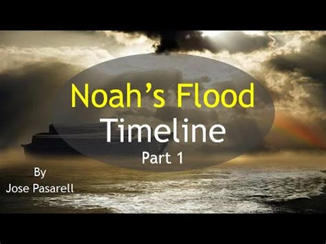 Noah's Flood Timeline Part 1 - YouTube