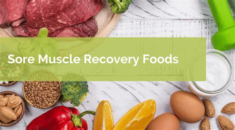 Sore Muscle Recovery Foods