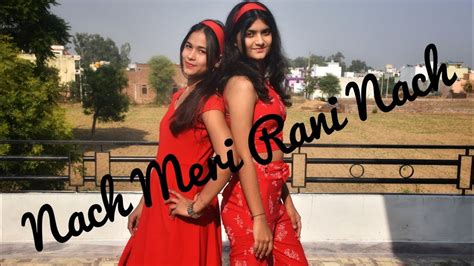 Nach meri rani nach song... - YouTube