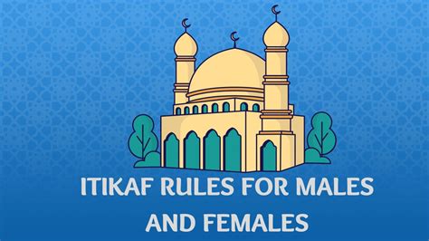 Itikaf Rules 2024 - How To Do Itikaf? - Bayan Al Quran Academy