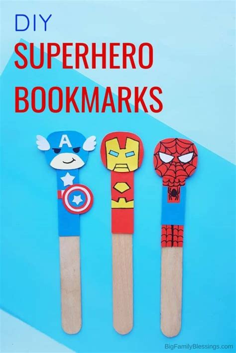 DIY Superhero Craft- Avengers Bookmarks - Big Family Blessings