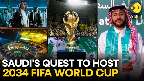 Will Saudi Arabia bid to host the 2034 FIFA World Cup? | WION Originals ...