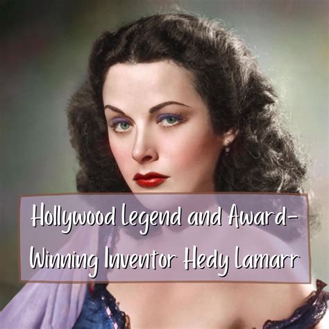 Hollywood Legend and Award-Winning Inventor Hedy Lamarr - ReelRundown