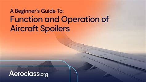 What is the Purpose of Spoilers on a Plane? - Aeroclass.org