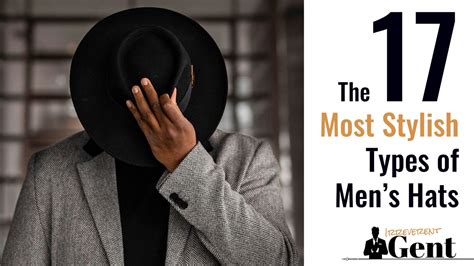 The 17 Most Stylish Types of Hats for Men (2023 Update)