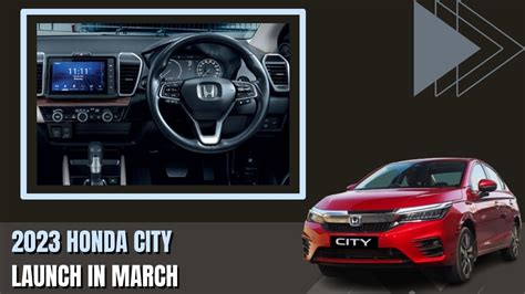 The 2023 Honda City Facelift is about to launch in March in India