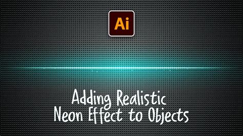 Realistic Neon Light Effect Illustrator | Adobe Illustrator Tutorial ...