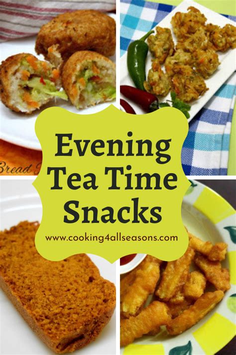 Evening Tea Time Snacks