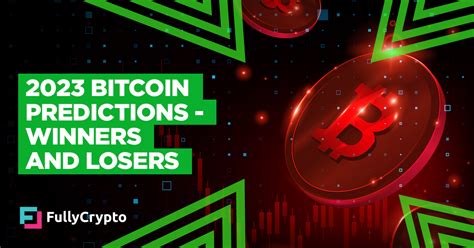 2023 Bitcoin Predictions - Winners and Losers