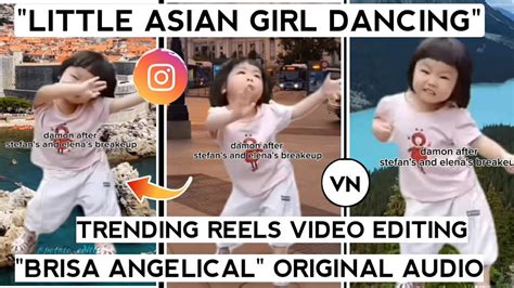 little asian girl dancing meme tutorial | Brisa angelical original ...