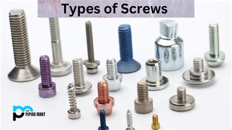 33 Different Types of Screws and Their Uses