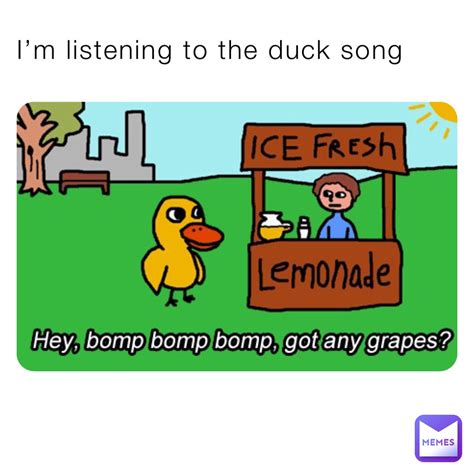 I’m listening to the duck song | @Anti_furry | Memes