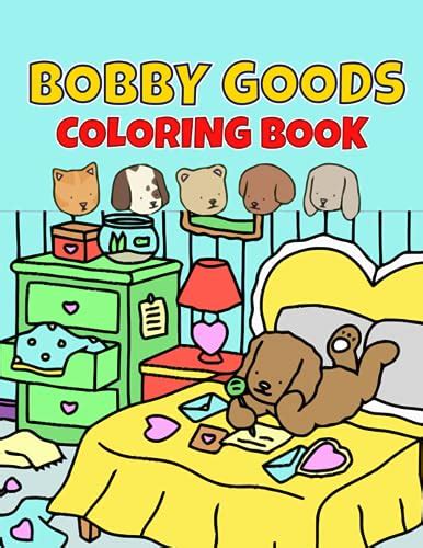 Bobby Goods Coloring Book: Cute and Relaxing Coloring Pages for Stress ...