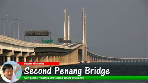 SECOND PENANG BRIDGE - YouTube