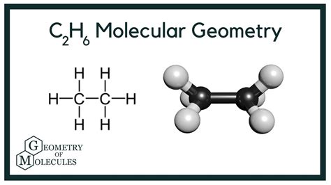 C2H6 Molecular Geometry / Shape and Bond Angles (Ethane) - YouTube