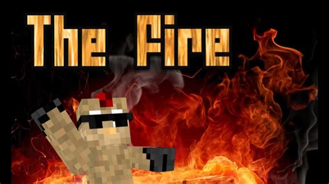 The Fire - A Minecraft Animation! - YouTube